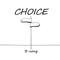 choice