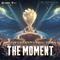 The Moment(一刻永燃)(2023年王者荣耀世界冠军杯主题曲)