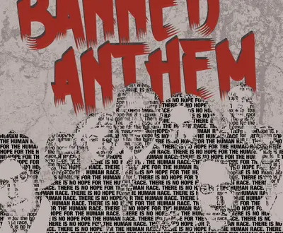 Banned Anthem