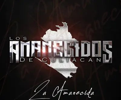Los Amanecidos De Culiacan