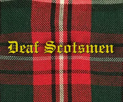 DEAF SCOTSMEN
