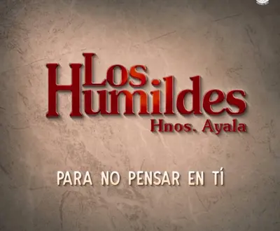 Los Humildes Hnos. Ayala