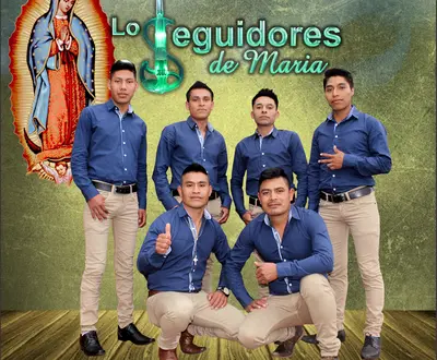 Loseguidores de María