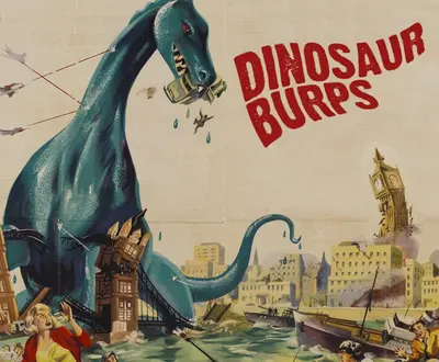 Dinosaur Burps
