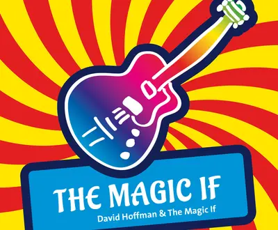David Hoffman & the Magic If