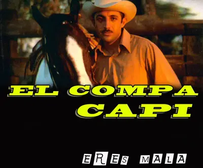 El Compa Capi