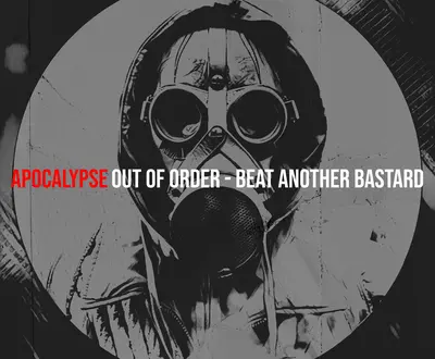 OUT OF ORDER - beat another Bastard