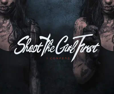 Shoot the Girl First