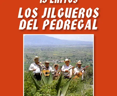 Los Jilgueros Del Pedregal