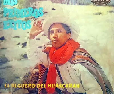 El Jilguero Del Huascaran