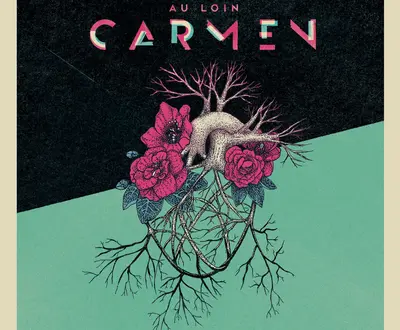 Au Loin Carmen
