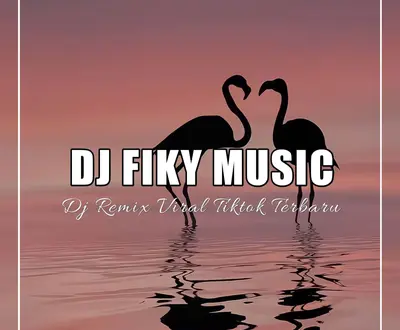 DJ Fiky Music