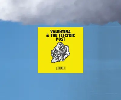 Valentina & The Electric Post