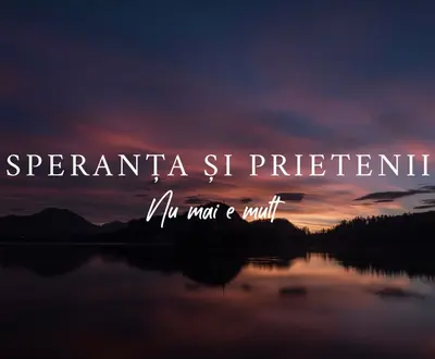Speranta si Prietenii