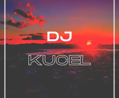DJ Kucel