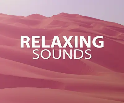 Relaxing Sounds