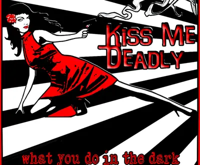 KissMeDeadly