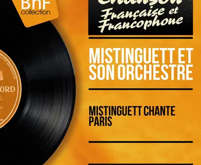 Mistinguett et son orchestre