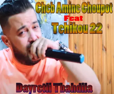 Cheb Amine Choupot