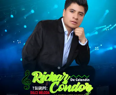Richar Condor y su Dulce Melodía