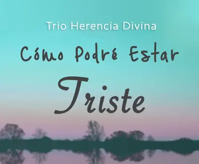 Trio Herencia Divina