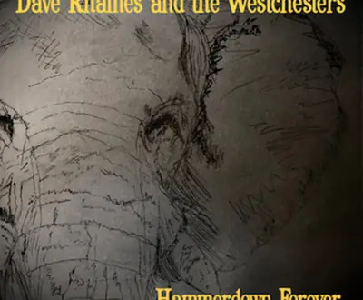Dave Rhames and the Westchesters